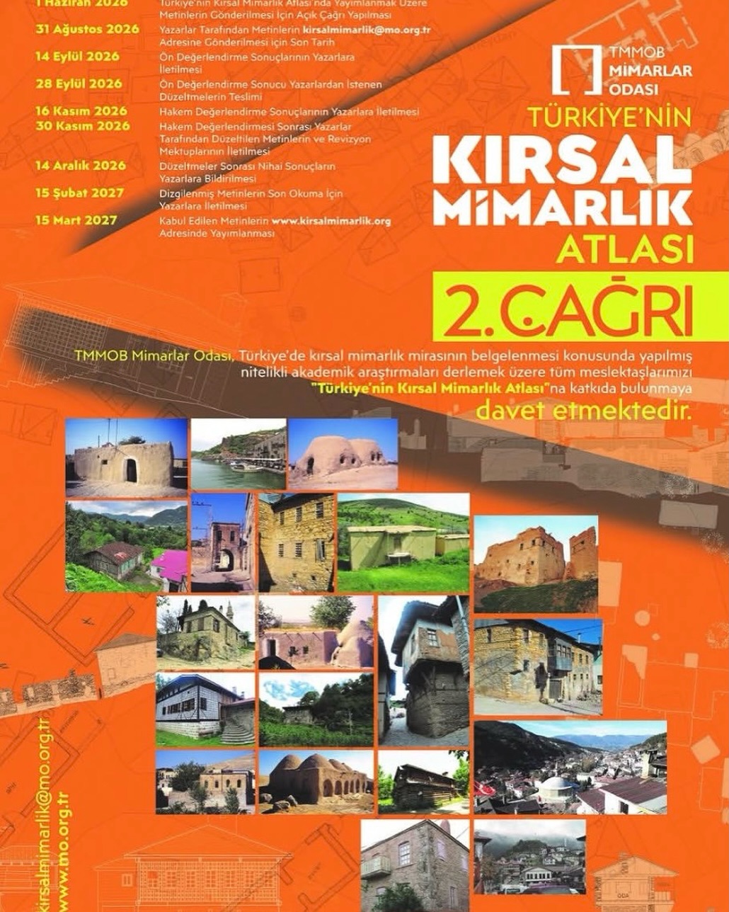 TMMOB Mimarlar Odası, kırsal mimarlık mirasının korunması bağlamında karşılaşılan sorunlardan yola çıkarak, Mart 2025’te yaptığı çağrıyla Türkiye’nin dört bir yanındaki araştırmacıları, “Türkiye’nin Kırsal Mimarlık Atlası”na katkı sunmaya davet etmiştir. İlk çağrı, beklentilerin ötesinde bir ilgiyle karşılanmış; değerlendirmeler sonucunda 90 nitelikli çalışma, yedi coğrafi bölgeyi temsil eden ayrı ciltler hâlinde yayımlanmıştır (www.kirsalmimarlik.org). Türkiye coğrafyasının kırsal mimarlık kültürünü bütünüyle yok olmadan kayıt altına almak ve bu zengin kültür mirasını toplumla paylaşmak üzere başlatılan Türkiye’nin Kırsal Mimarlık Atlası Projesi ile yaklaşık altı aylık bir zaman diliminde ülkenin dört bir yanında yer alan kırsal alanlara yönelik nitelikli çalışmalar bir araya getirilmiştir.

Türkiye’nin Kırsal Mimarlık Atlası Projesi’ne gösterilen ilgi ve yüksek katılım, sahada var olan bilgi ve belgeleme birikimini görünür kılmak için gerçek bir ihtiyacın olduğunu açıkça ortaya koymuştur. Bu bağlamda, ülkemiz kırsal mimarlık mirasının belgelenmesine ve korunmasına katkı sağlamak amacıyla geliştirilen Atlas’ın genişletilmesi için çalışmalara başlanmıştır. TMMOB Mimarlar Odası, ikinci çağrıyla tüm araştırmacıları; bu ortak belleği büyütmeye davet etmektedir.

İlk yedi cilt içerisinde yer almayan yerleşimler başta olmak üzere henüz belgelenmemiş veya tehdit altındaki kırsal alanlara yönelik çalışmaların yeni cilt serisinde yer alması hedeflenmektedir. Türkiye’nin kırsal mimarlık kültürünü bütünüyle yok olmadan kayıt altına almak ve bu zengin mirası toplumla paylaşmak üzere sürdürülen bu projeye katkı sağlamak için siz değerli araştırmacıları bu çağrıya katılmaya davet ediyoruz.

Ayrıntılı bilgi ve ilgili belgelere mo.org.tr ve kirsalmimarlik.org web sayfaları üzerinden ulaşabilirsiniz.